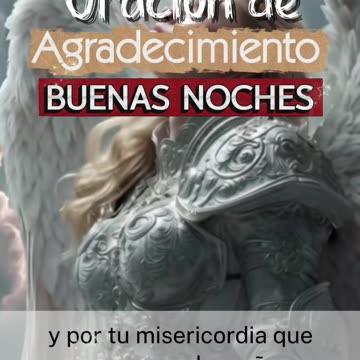 ORACIÓN 😇 🫠 🤍 💫 🙏 🫶 😇 🫠 🤍 💫 🙏 🫶