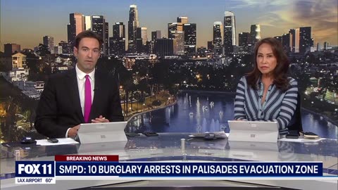 California Fires: 10 burglary suspects arrested in Palisades evacuation zone