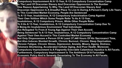 Compulsory Imprisonment At A 13-Year, K-12 Compulsory Concentration Camp Is The Worst Type Of Modern Slavery