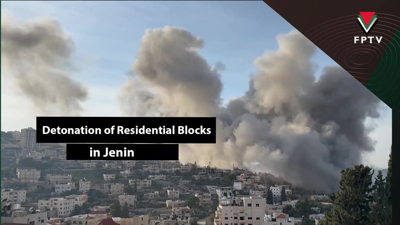 Detonation of Residential Blocks in Jenin