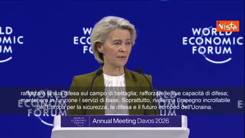 NOTIZIE DAL MONDO Von der Leyen a Davos 2026:Russia non cede né cerca pace,Europa sarà sempre al fianco dell'Ucraina SOTT il consueto e annuale WEF si tiene dal 19 al 23 gennaio 2026 a Davos in Svizzera come ogni anno da sempre dal 1971