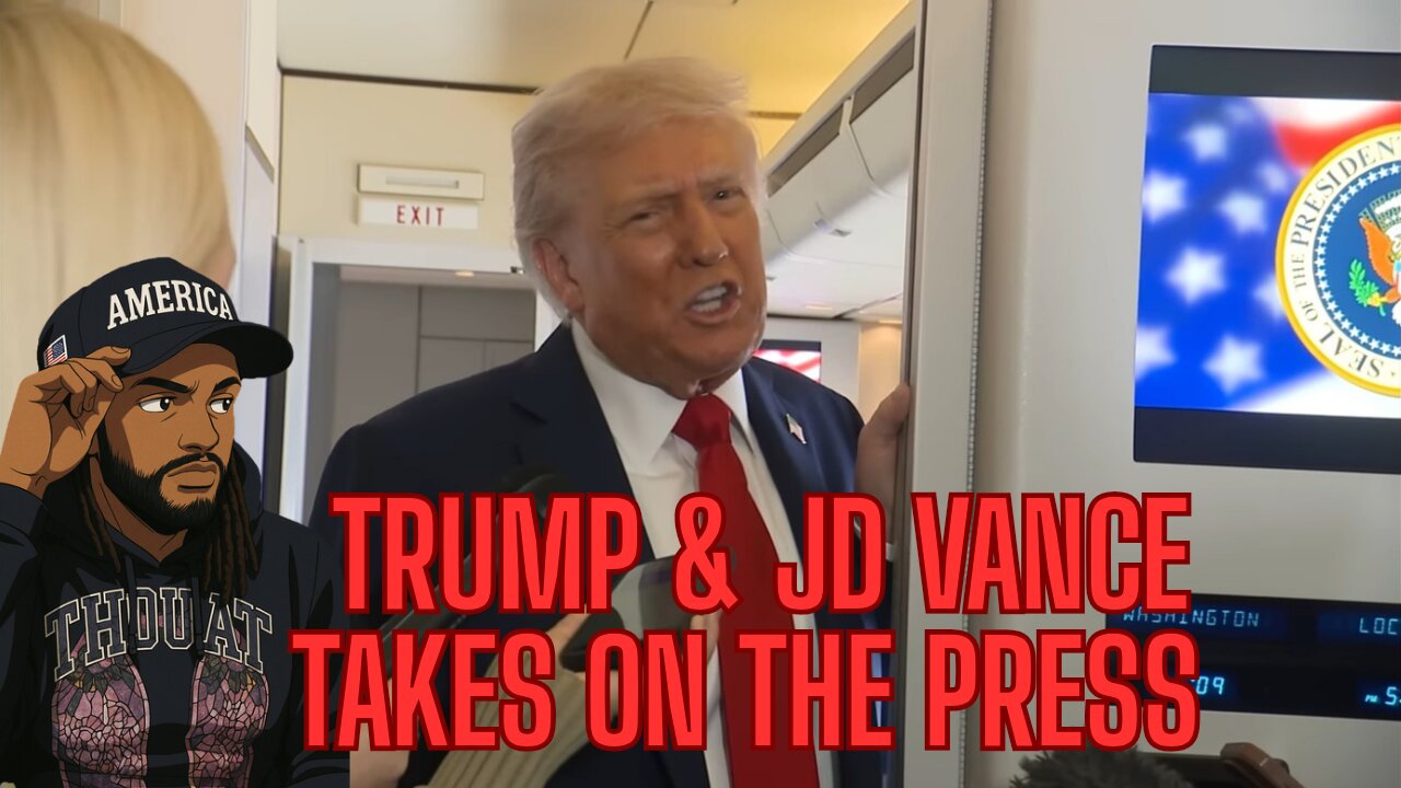 TRUMP AND JD VANCE TAKES ON THE PRESS!