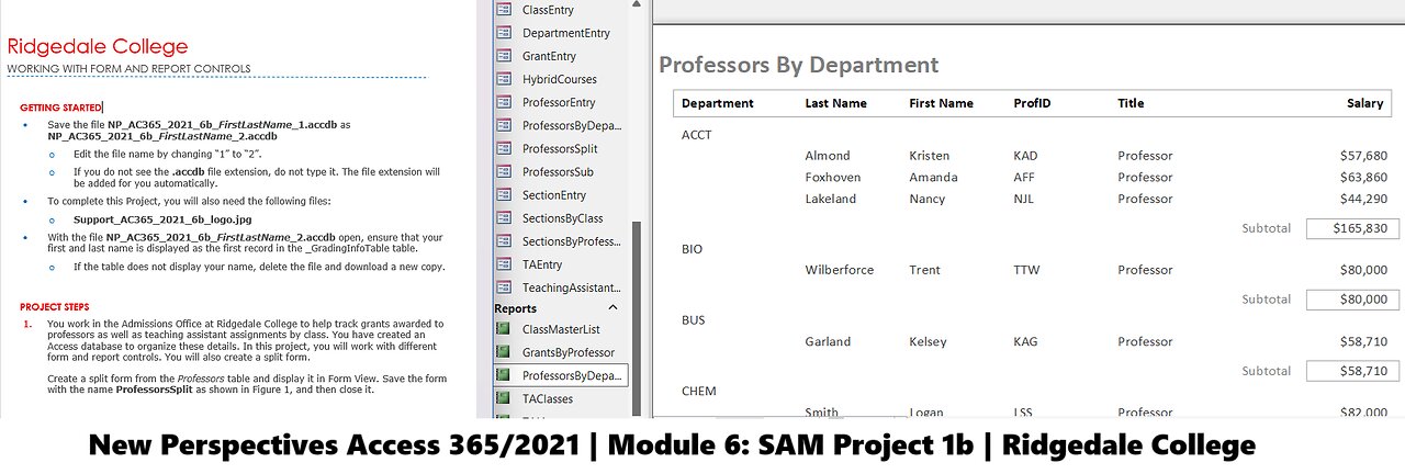 New Perspectives Access 365/2021 | Module 6: SAM Project 1b | Ridgedale College