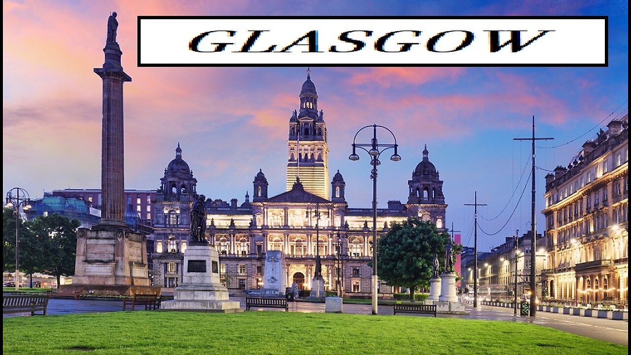 CITY OF WORLD---GLASGOW