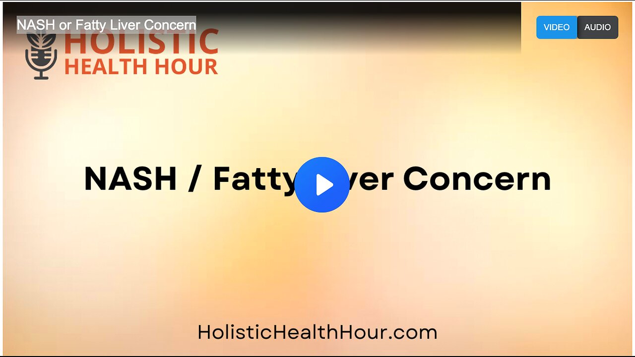 NASH or Fatty Liver Concern