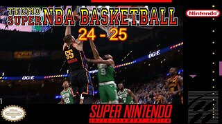 (SNES) Tecmo Super NBA Basketball 24-25: Knicks vs Timberwolves!!! 🏀