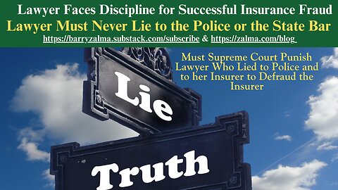 Lawyer Faces Discipline for Successful Insurance Fraud