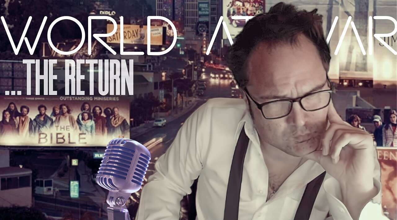 World At WAR with Dean Ryan 'The Return'