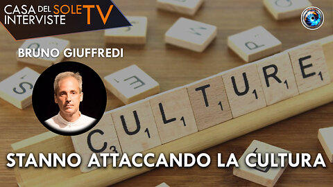 Bruno Giuffredi - Stanno attaccando la cultura