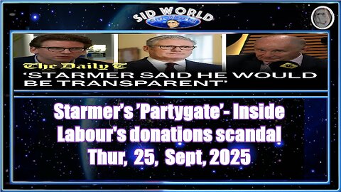 Starmer’s ’Partygate’ Inside Labour's donations scandal The Daily T