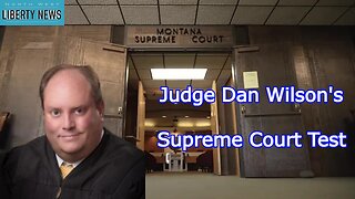 NWLNews - Judge Dan Wilson's Supreme Court Test - Live