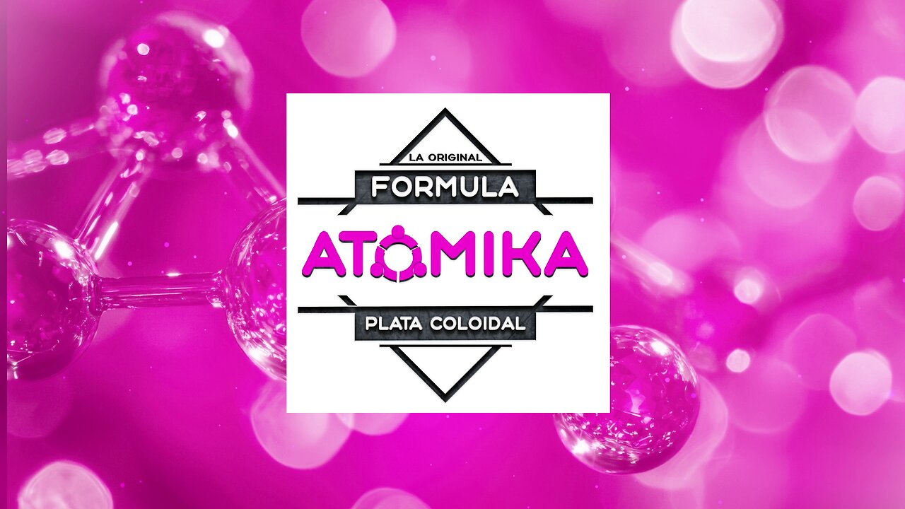 LA ORIGINAL FORMULA ATOMIKA • EL poder de la Plata Coilidal contra el COVID • Conferencia Completa