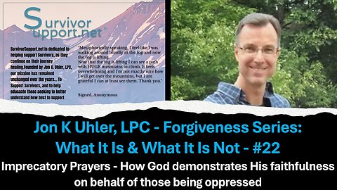 S2 EP220 - Forgiveness Series #22- Imprecatory Prayers How God Demonstrates His Faithfulness
