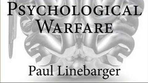 Psychological Warfare by: Paul Linebarger