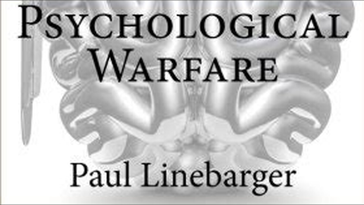 Psychological Warfare by: Paul Linebarger