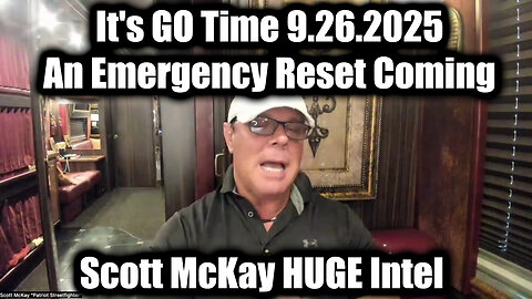 It's GO Time 9.26.25 - An Emergency Reset Coming 