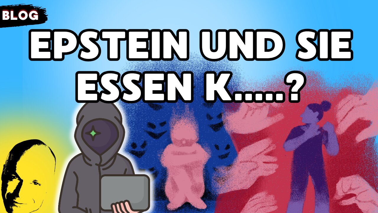 Epstein und sie essen K.....?