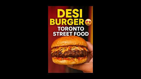 Desi Burger on Gerrard Street Toronto 🍔🔥 | Must-Try Street Food #canada #streetfood #food #shorts