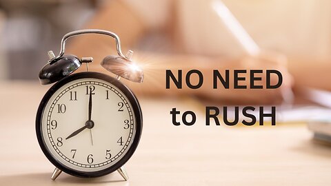 NO NEED to RUSH ~ JARED RAND GLOBAL MEDITATION CALL 02-12-25