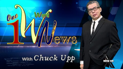 One Word News Broadcast - Revised and Updated for Today.