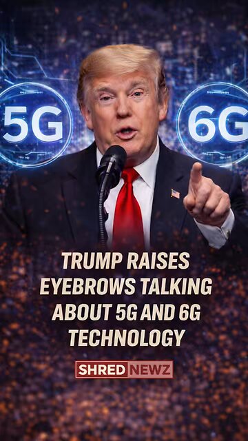 🚨 TRUMP RAISES EYEBROWS TALKING ABOUT 5G AND 6G TECHNOLOGY
