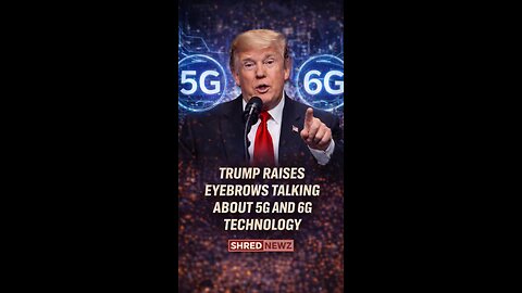 🚨 TRUMP RAISES EYEBROWS TALKING ABOUT 5G AND 6G TECHNOLOGY