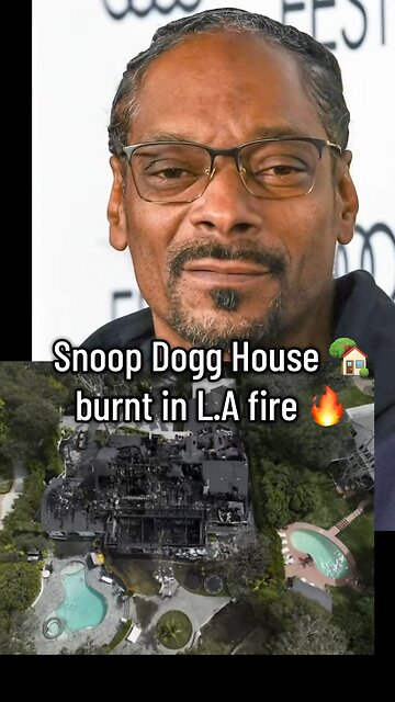Snoop Dogg's House Destroyed in LA Fires