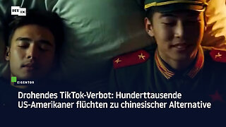 Drohendes TikTok-Verbot: Hunderttausende US-Amerikaner flüchten zu chinesischer Alternative