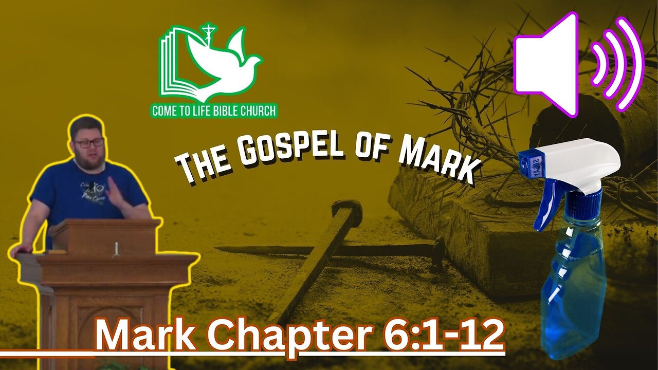 Mark 6:1-12 The Gospel and Windex