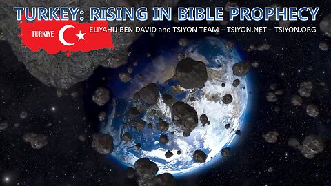 TURKEY: RISING IN BIBLE PROPHECY