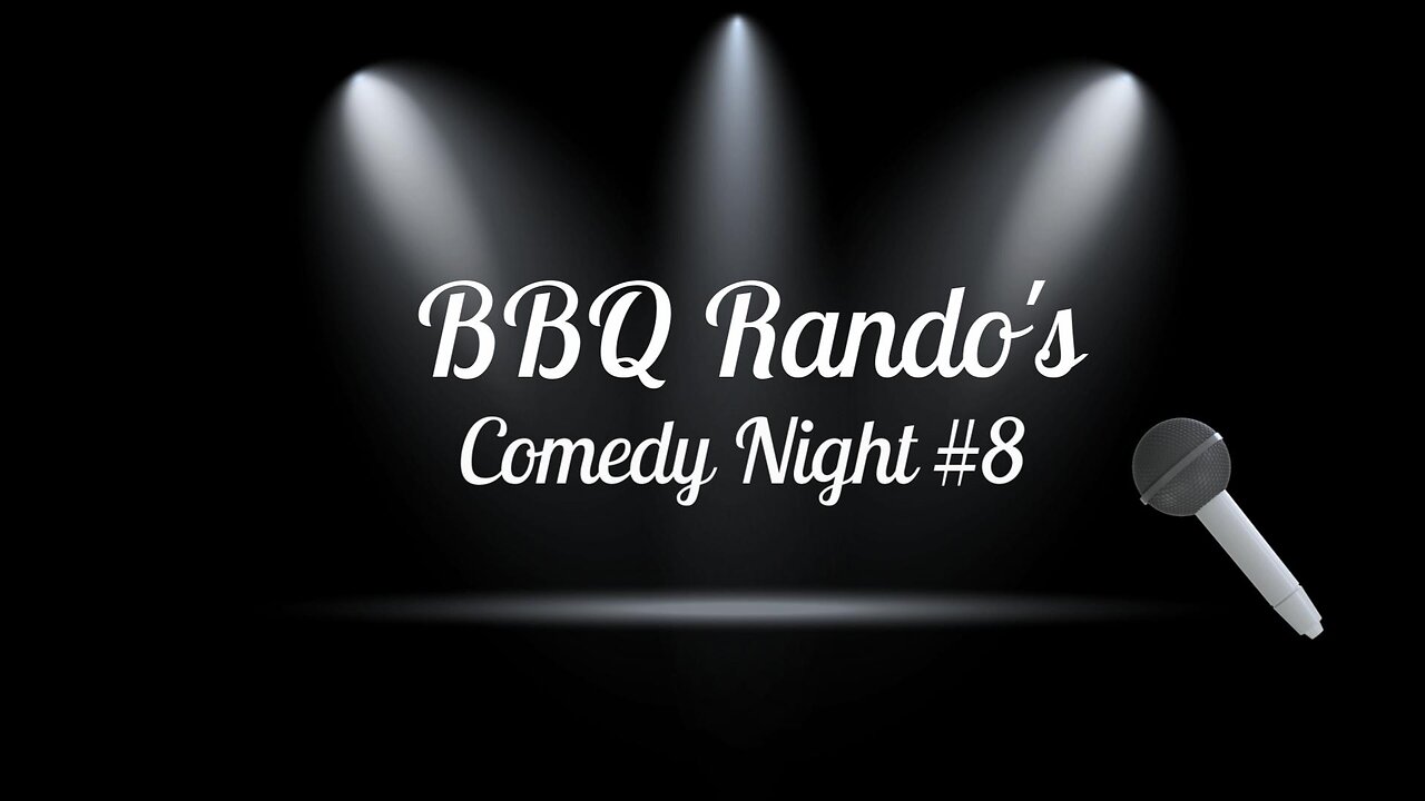 🎤Comedy Night BBQ Rando Ranch #8