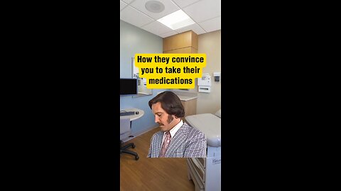 How they convince you to take their drugs