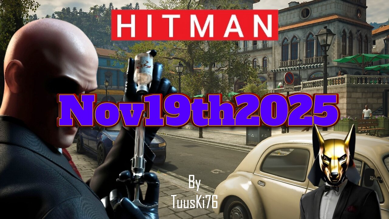 Hitman WoA - Nov19th2025 [TuusKi76 Contract]