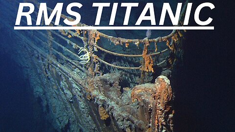 "The Titanic" Beautiful Footage Of The RMS Titanic Wreckage - Deep Sea Exploration