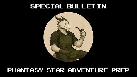 Phantasy Star (1988) Adventure Prep