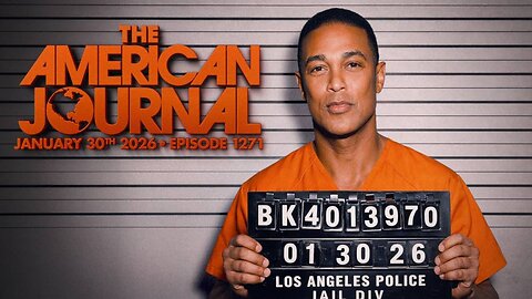 AMERICAN JOURNAL WITH BREANNA MORELLO - 1/30/2026: Don Lemon Arrested For Minnesota Church Invasion!