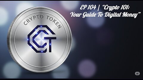EP 104 | Crypto 101 for Absolute Beginners — No Hype, Just Plain English