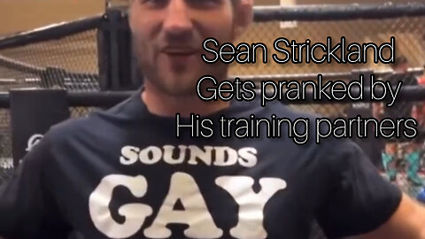 Paul Felder & other training partners prank Sean Strickland