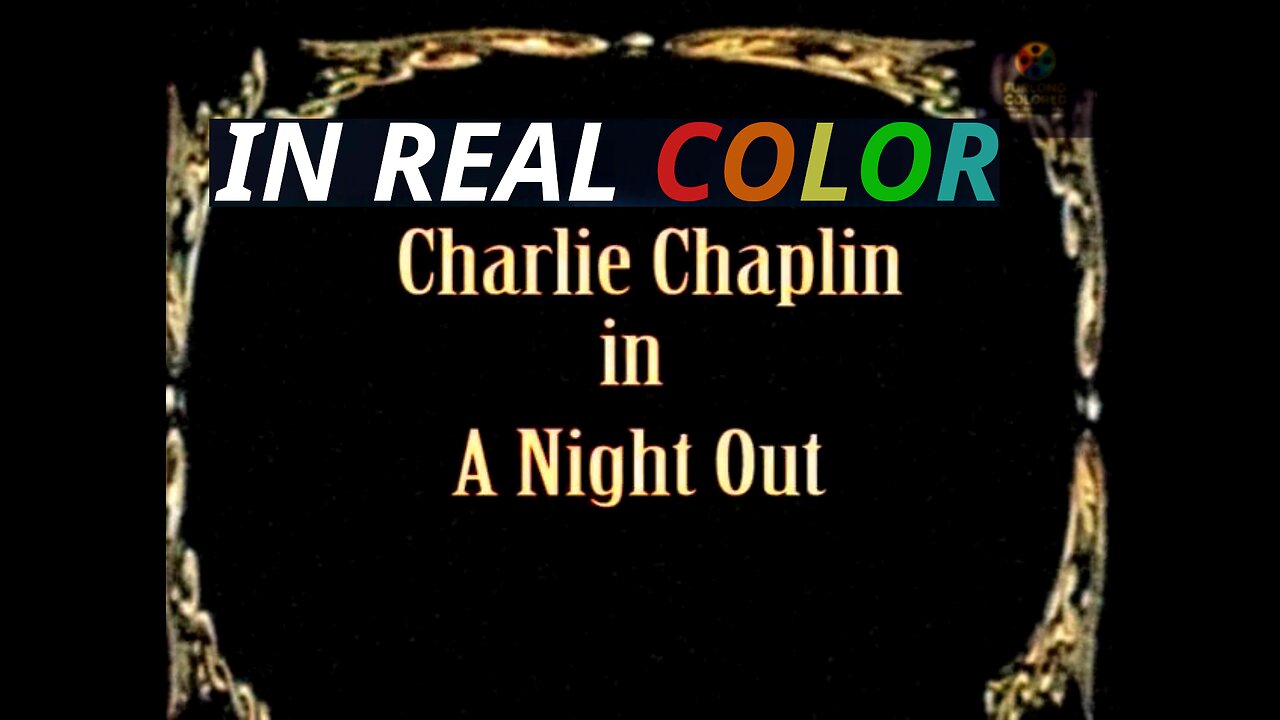 🎬 A Night Out (1915) — In Real Color — Charlie Chaplin