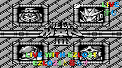 Mega Man 3: The Game Boy Classic Returns to Switch! | Live With EZLO21