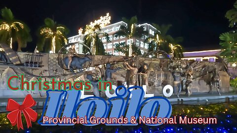 Christmas in the Capitol Iloilo Provincial grounds 2024