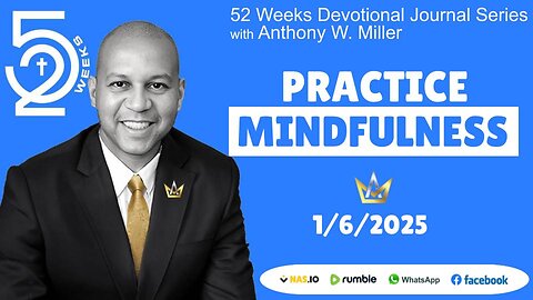 Week 50 Practice Kingdom Mindfulness