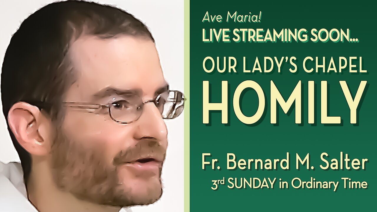 Third Sunday in Ordinary Time - January 26, 2025 - HOMILY