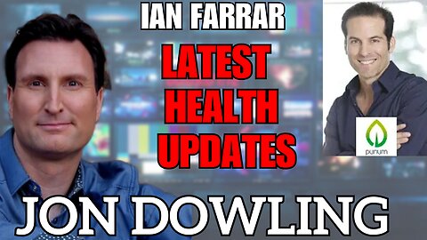 Jon Dowling & Ian Farrar Discuss Latest Health Updates Oct 2025