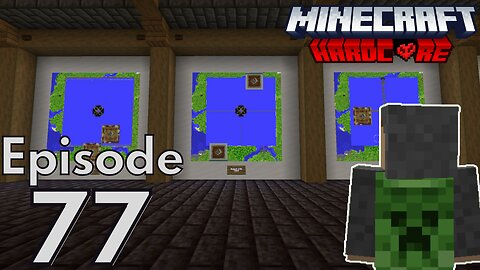 Minecraft Hardcore : S2E77 - "Fixing Maps"