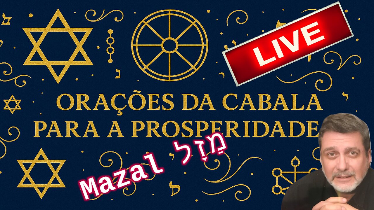 Orações da Cabalá para a prosperidade (Mazal)