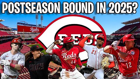 The Cincinnati Reds MUST IMPROVE In The 2025 MLB Season! (2025 Season Preview)