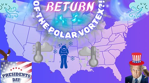 The Polar Vortex Is Expected To Return...