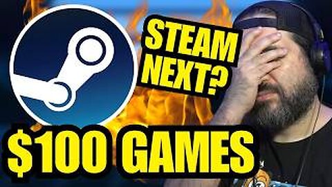 $100 Games Are Coming — And Steam Won’t Stop It
