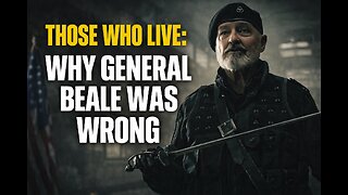 THE ONES WHO LIVE: WHY GENERAL BEALE WAS WRONG